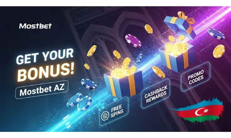 AZ-də Mostbet Casino Bonusları